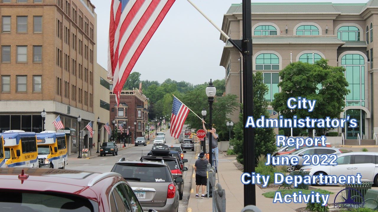 City Administrators Monthly Report June 2022 (JPG)