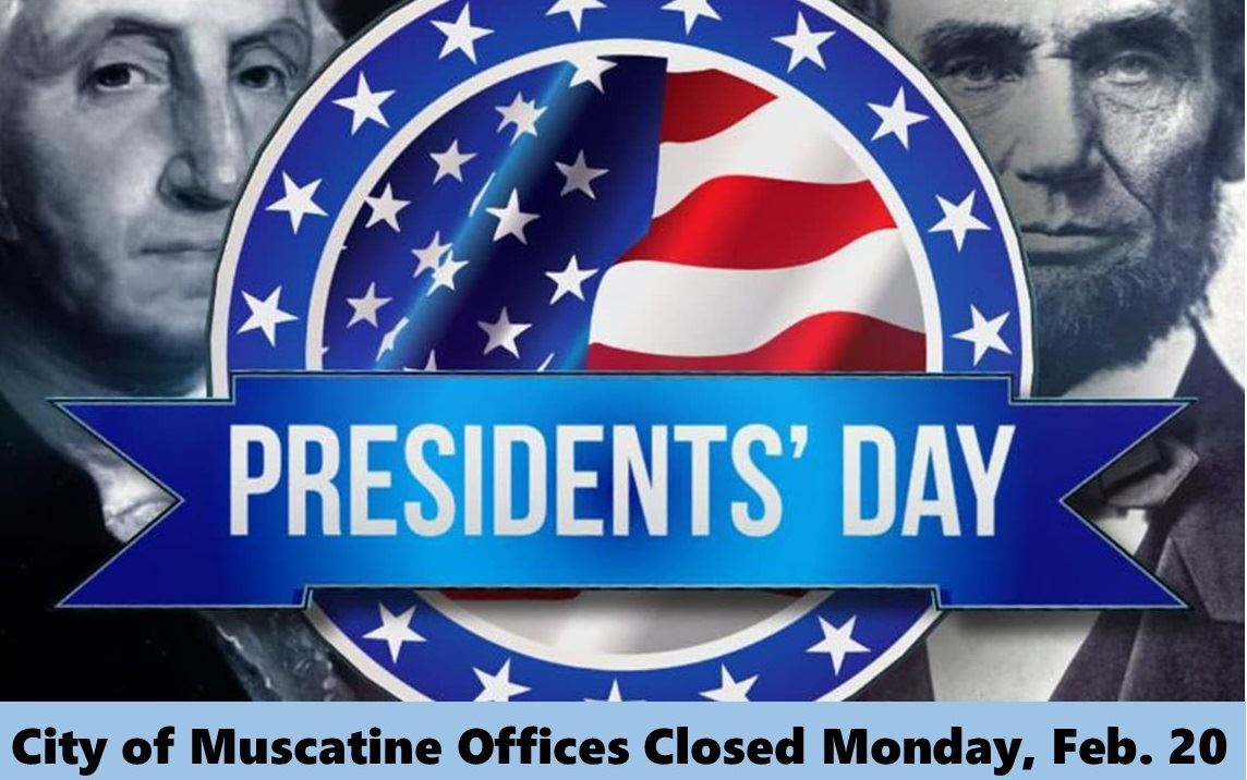 Presidents Day 2023 - City Offices Closed Promo (JPG) 02-16-23