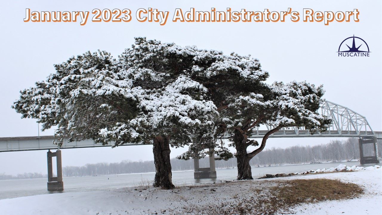 City Administrator Monthly Report January Promo (JPG) 02-17-23