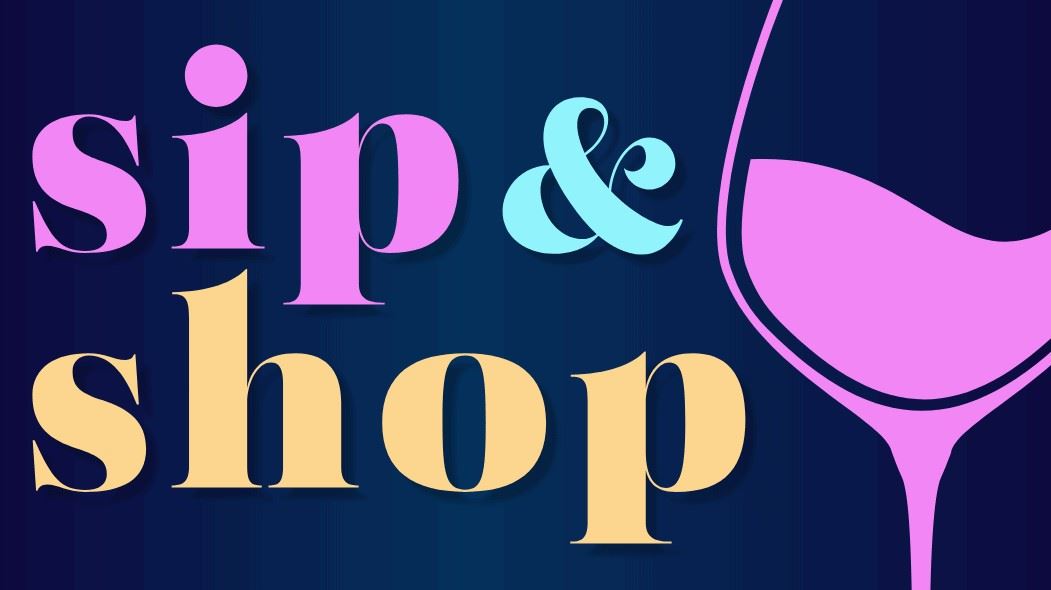 2024 Sip and Shop 101