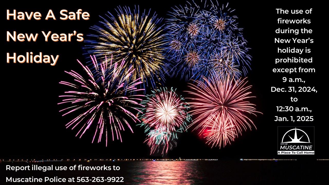 2024 New Years Eve Reminder to use fireworks safely (JPG)