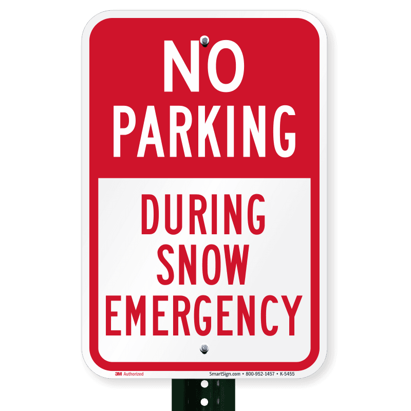 during-snow-emergency-sign-k-5455_pl